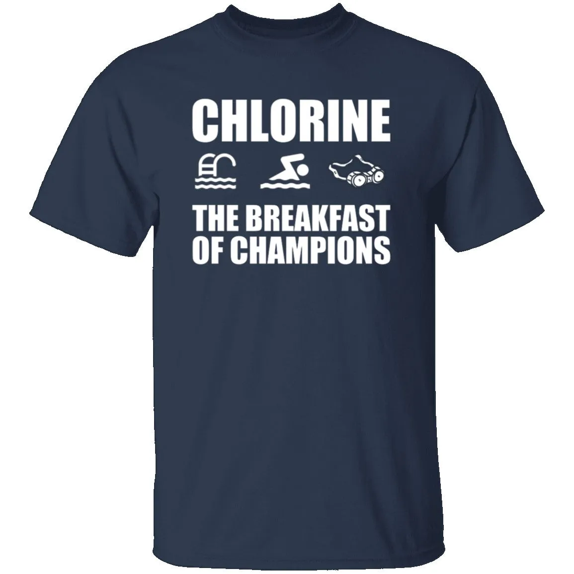 Chlorine The Breakfast of Champions T-Shirt