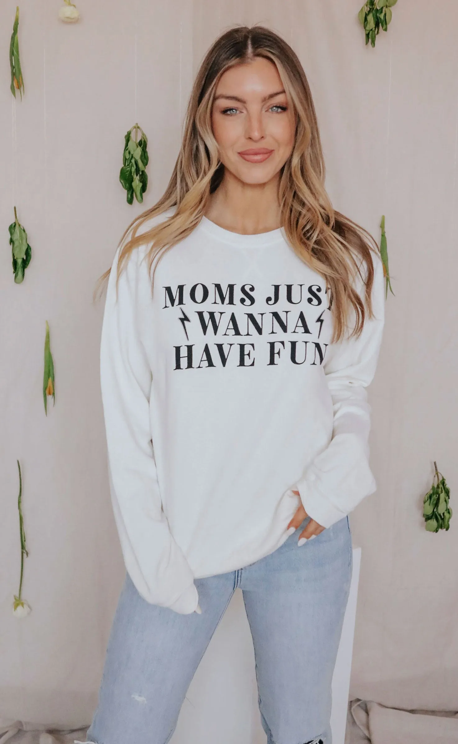 friday   saturday: moms just wanna have fun sweatshirt