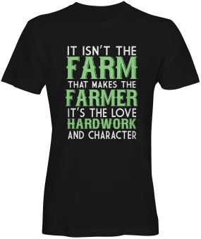 Hard Working Farmer T-Shirt