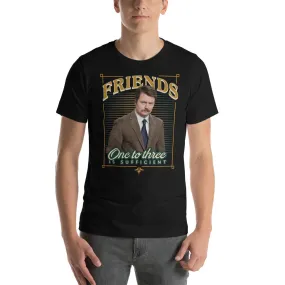 Ron Friends - T-Shirt